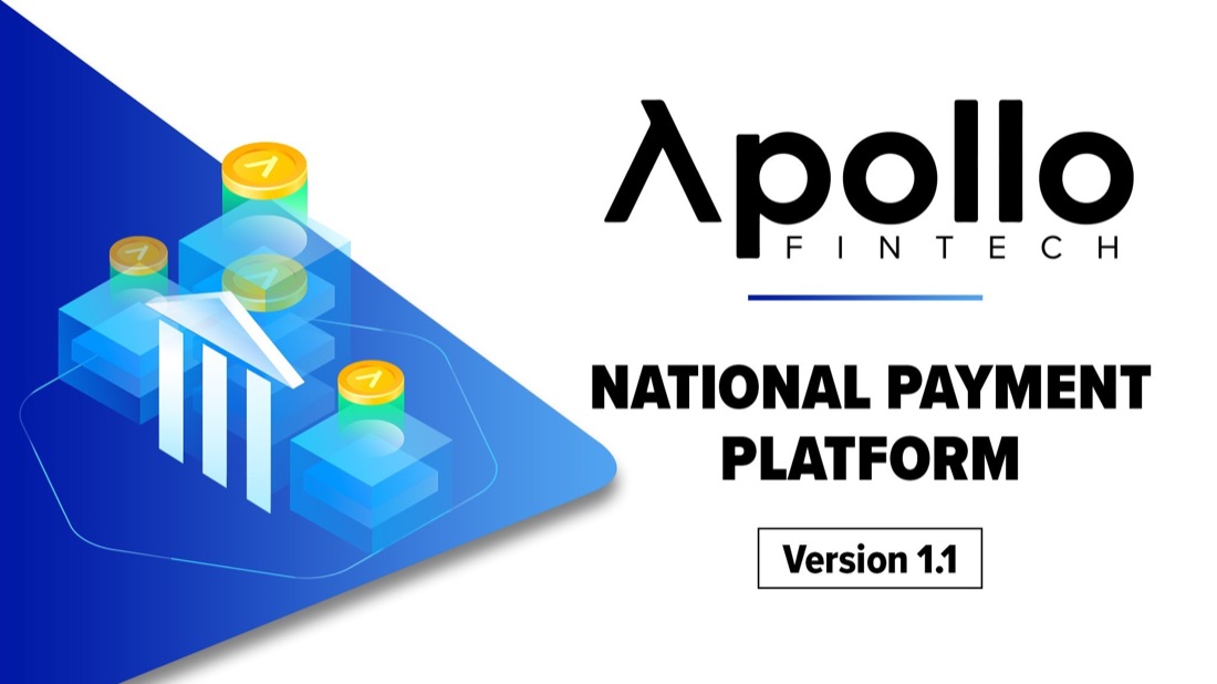 Apollo Fintech Announces Completion of the First Blockchain National Currency Platform