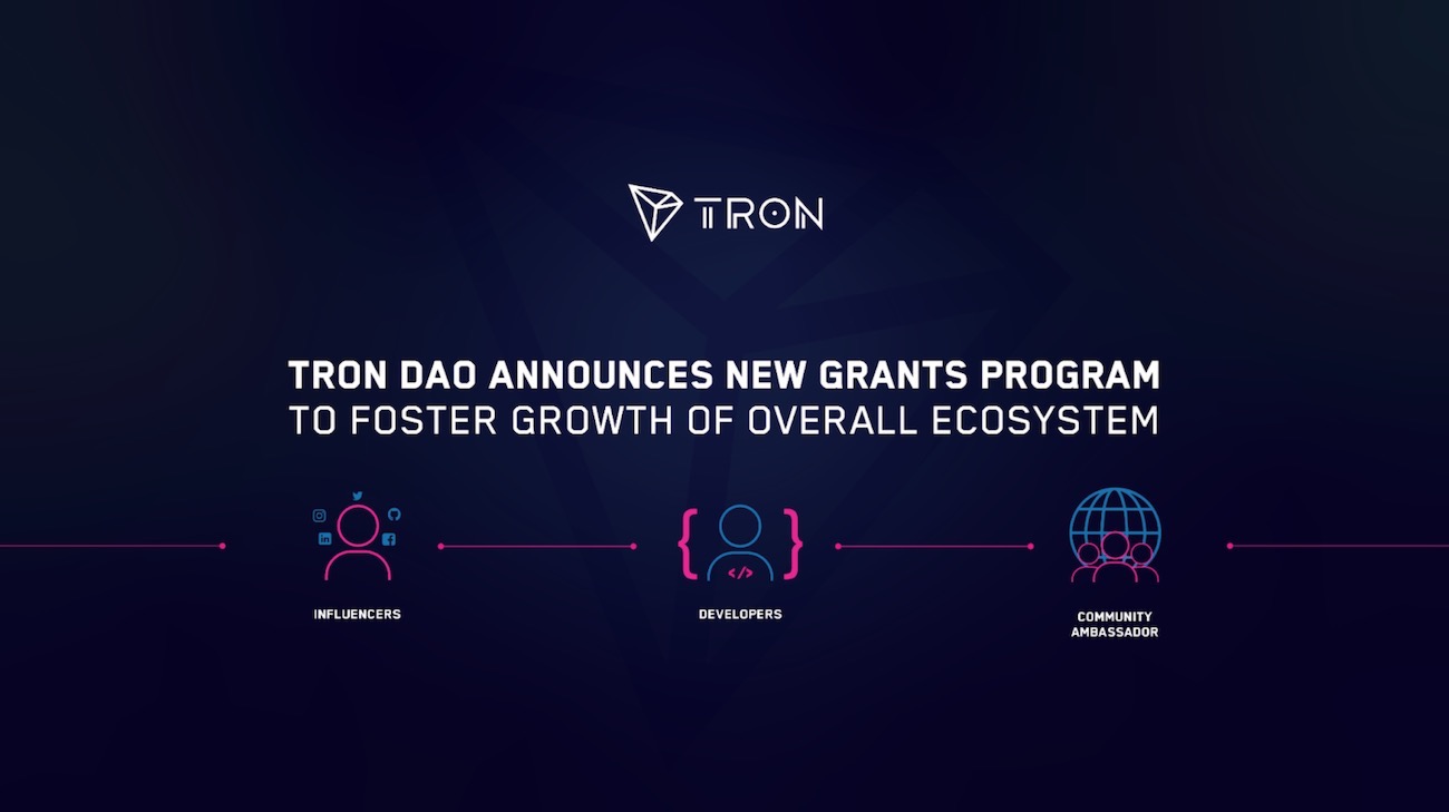 TRON DAO Announces New Grants Program to Foster Growth of Overall Ecosystem