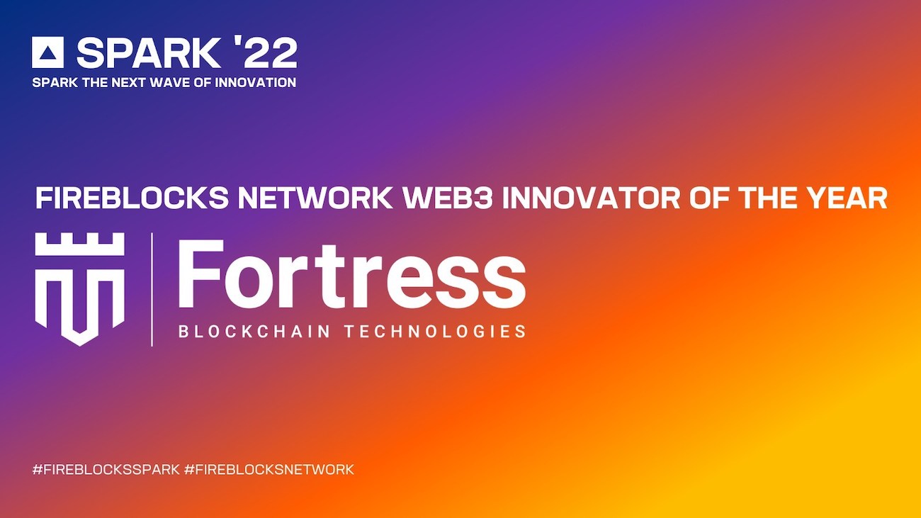 Fortress Blockchain Technologies named ‘Web3 Innovator of the Year’ by Fireblocks