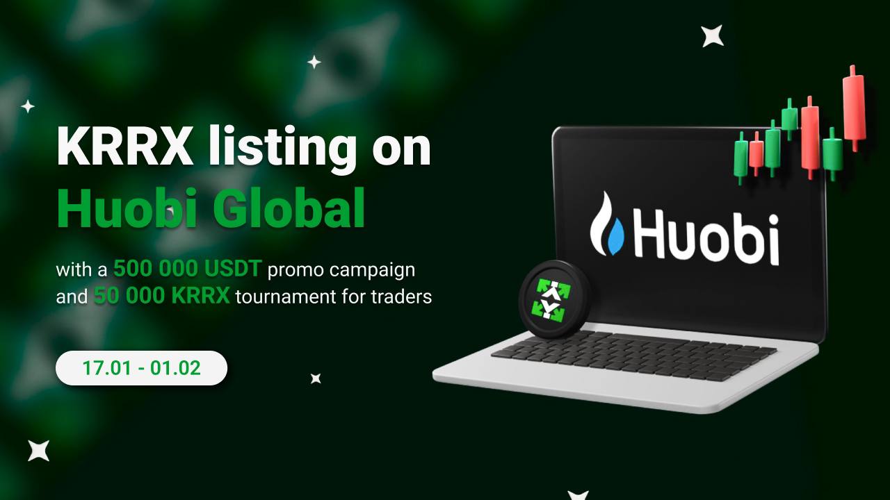 Kyrrex x Huobi: KRRX will be listed on Huobi