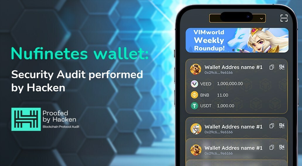 Nufinetes Digital Wallet App Certified by Hacken Security Audit