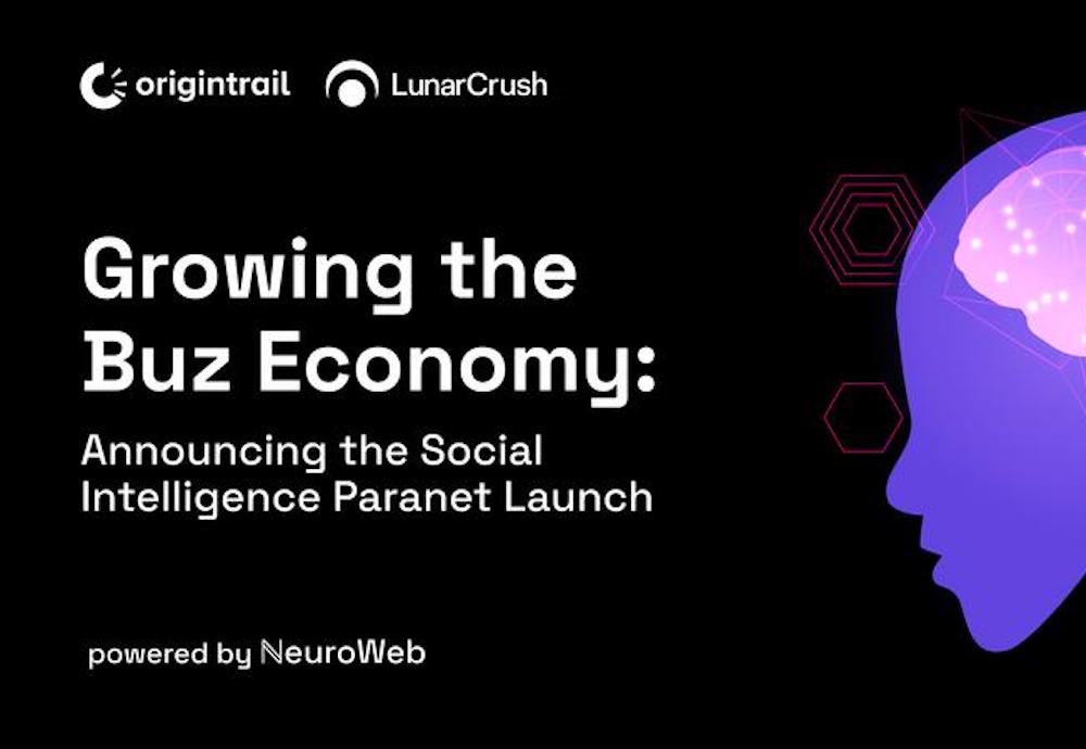 Growing the Buz Economy: Announcing the Social Intelligence Paranet Launch